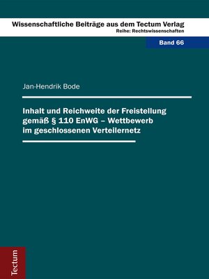 cover image of Inhalt und Reichweite der Freistellung gemäß § 110 EnWG--Wettbewerb im geschlossenen Verteilernetz